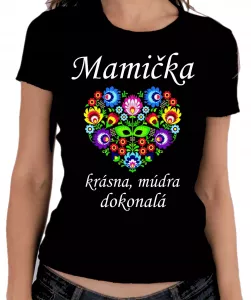 Dámske tričko SK s folklórnym srdiečkom - Dokonalá mamička