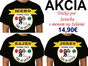 Tričko pre ženícha s menom