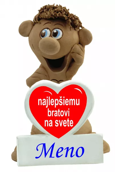Postavička s menom a srdiečkom - najlepší brat