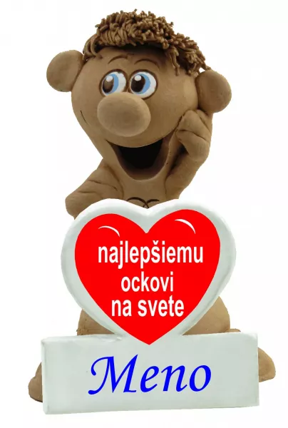 Postavička s menom a srdiečkom - najlepšiemu ockovi na svete