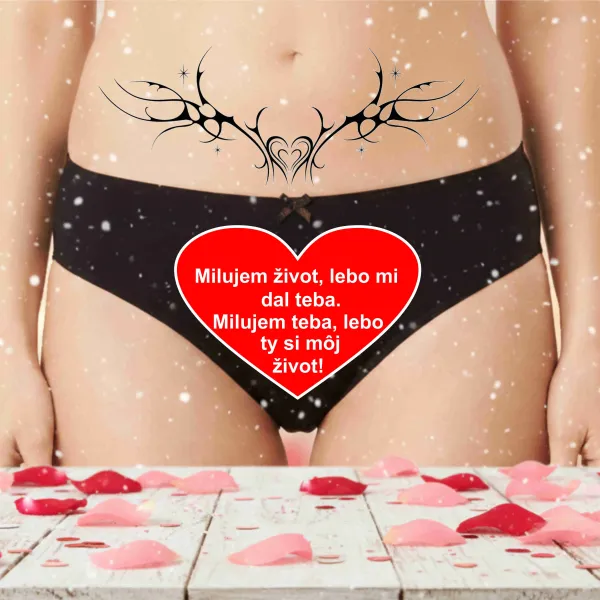 Dámske tangá - milujem život, lebo mi dal teba...